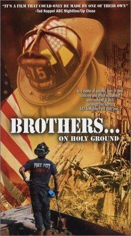 Brothers... On Holy Ground (2003) постер