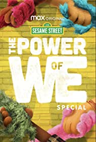 The Power of We: A Sesame Street Special (2020)