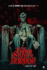 The United States of Horror: Chapter 2 (2022)